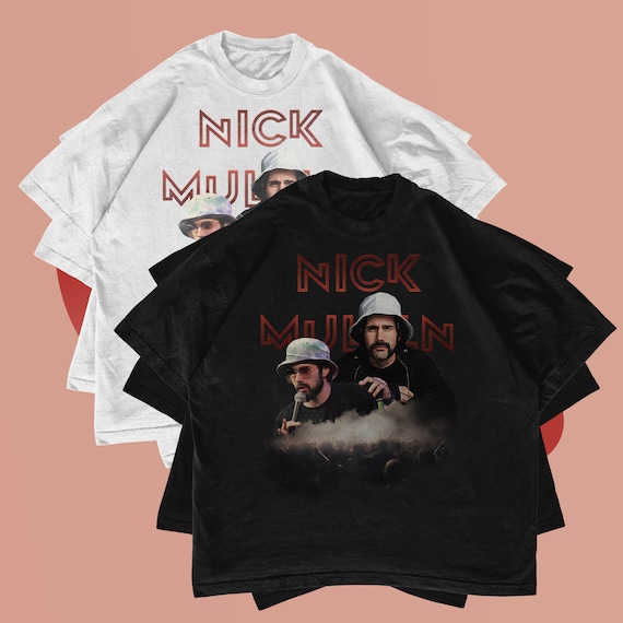 Nick Mullen Vintage T Shirt Special Short Long Sleeve the Year of 