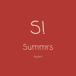 May include: A red background with white text that reads "S! Summers Apparel".