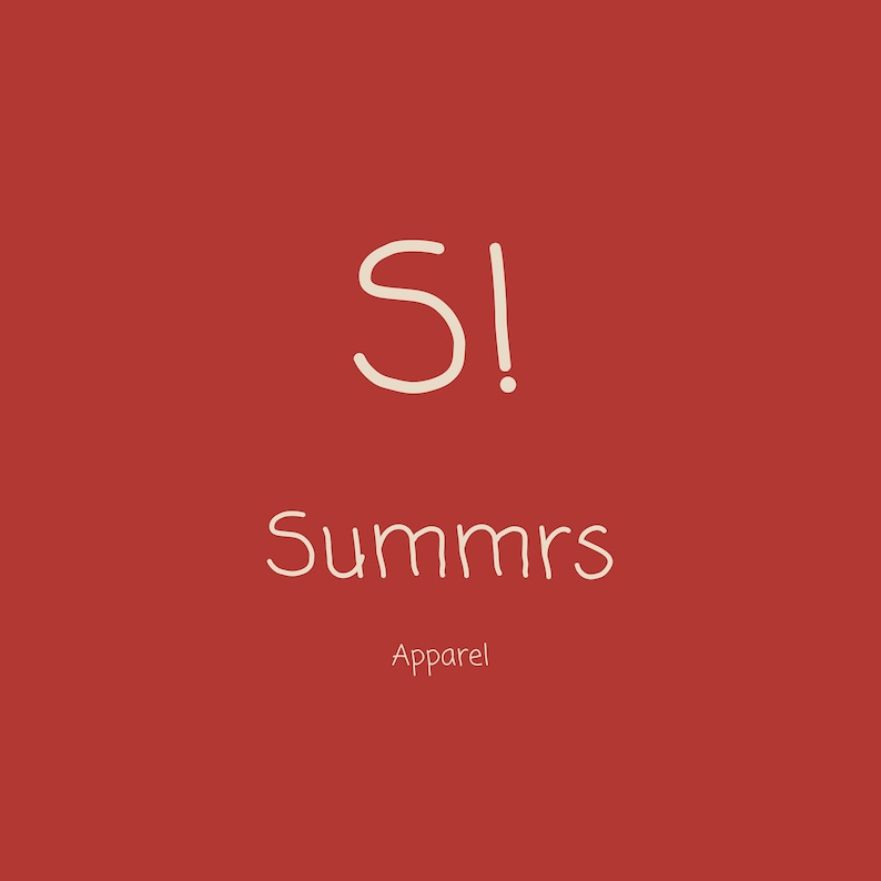 May include: A red background with white text that reads "S! Summers Apparel".