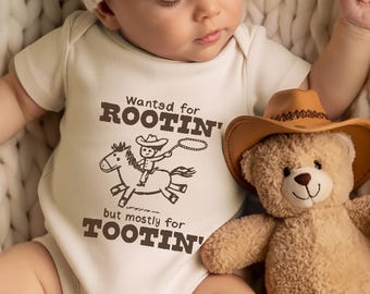 Wanted For Rootin But Mostly for Tootin Baby Gift, Funny Cowboy Baby Bodysuit, Western New Born Shower Gift, Country Baby Outfit, Farm Baby
