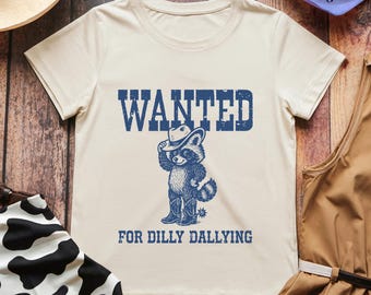 Raccoon Wanted For Dilly Dallying, Cowboy Vintage Style Funny Shirt, Raccoon Retro Shirt, Wild West Bandit Outlaw, Cowgirl Birthday Gift