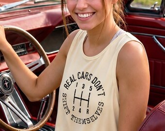 Real Cars Don't Shift Themselves, Gearheads, Racing Gift, Car Enthusiast Gift, Muscle Car Tank, Comfort Colors® Tank Top, Funny Car Tank Top