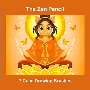 Può includere: Illustrazione digitale di una figura felina in posa meditativa, circondata da farfalle e un'aura dorata. Il testo recita "The Zen Pencil" e "7 Calm Drawing Brushes". L'immagine è su uno sfondo arancione. L'immagine mostra anche pennelli da disegno.