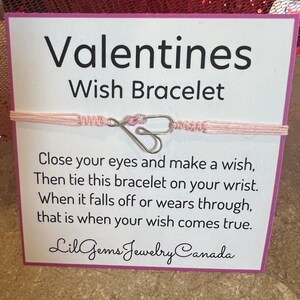 Valentines Wish / friendship Bracelets Adjustable