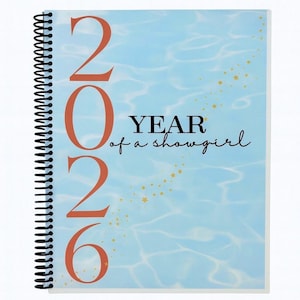 2026 “Year of a Showgirl” Planner • Physical Spiral-Bound Planner • Weekly & Monthly Layout •
