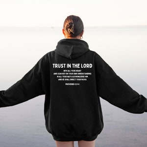 Proverbs 3:5-6, Christian Hoodie, Bible Verse Hoodie, Aesthetic Hoodie, Christian Sweatshirt, Christian Clothing, Christian Gift
