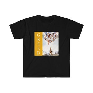 Greed | Men's Softstyle T-Shirt