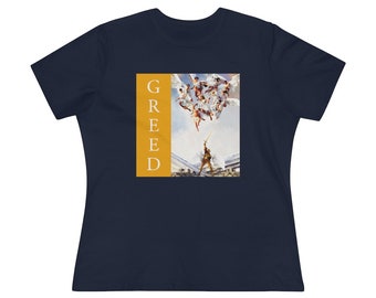 Greed Graphic Tee | Seven Deadly Sins, Relaxed Fit Women's T-Shirt