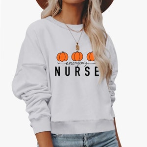 Nurse Crewneck Sweatshirt | Thanksgiving  Graphic Sweatshirt  | ER nursing  Shirt | Nursing Shirts for Women