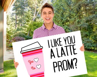 Printable Promposal Poster, I Like You A Latte, Promposal Idea for Coffee Lovers