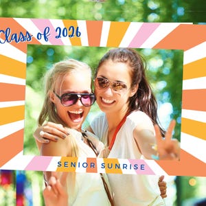 Senior Sunrise Photo Booth Prop, Selfie Frame for Class of 2026, Photo Prop, Photo Frame
