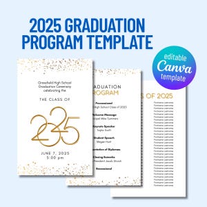 Graduation Program Template for the Class of 2025, Graduation Ceremony Program, High School, College Grad