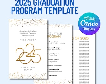 Graduation Program Template for the Class of 2025, Graduation Ceremony Program, High School, College Grad