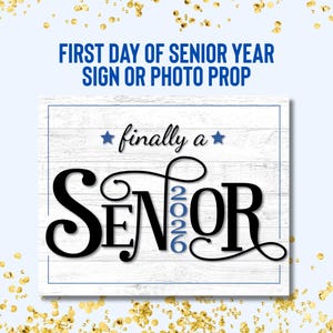 Cute Back to School Sign for Seniors, First Day of Senior Year Photo Prop, Blue Class of 2026 Sign