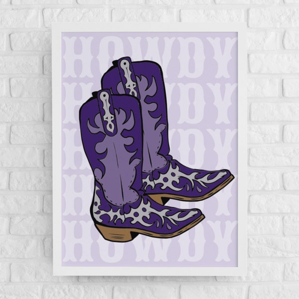 Purple Cowboy Boots Print, Howdy Poster, Dorm Decor, College Apartment Decor