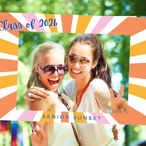 Senior Sunset Photo Booth Prop, Selfie Frame for Class of 2026, Photo Prop, Photo Frame