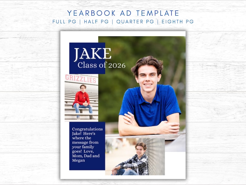 Yearbook Ad template for boys, 4 sizes: full page, 1/2 page, 1/4 page and 1/8 page.