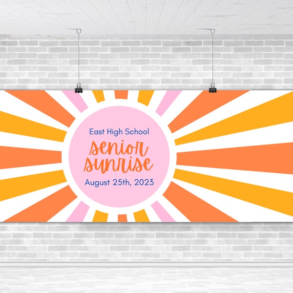 Senior Sunrise Banner Template, 6-Foot Banner Template for Senior Sunrise, Custom Class of 2024 Banner