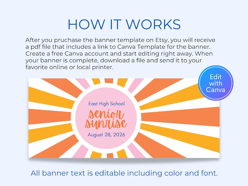 Op de afbeelding: Een digitaal bannertemplate met een zonnestraalpatroon in oranje, geel en wit. Een centrale roze cirkel bevat de tekst East High School, senior sunrise en August 28, 2026. De tekst HOW IT WORKS en Edit with Canva is zichtbaar.