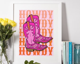 Cowboy Boots Print, Hot Pink Howdy Poster, Dorm Decor, College Apartment Decor