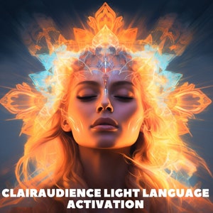 Può includere: Una donna con gli occhi chiusi, circondata da una luce arancione e blu brillante, con il testo "CLAIRAUDIENCE LIGHT LANGUAGE ACTIVATION" sotto.
