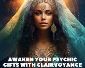 Awaken Your Psychic Gifts with Clairvoyance Light Language and 3rd Eye Activation