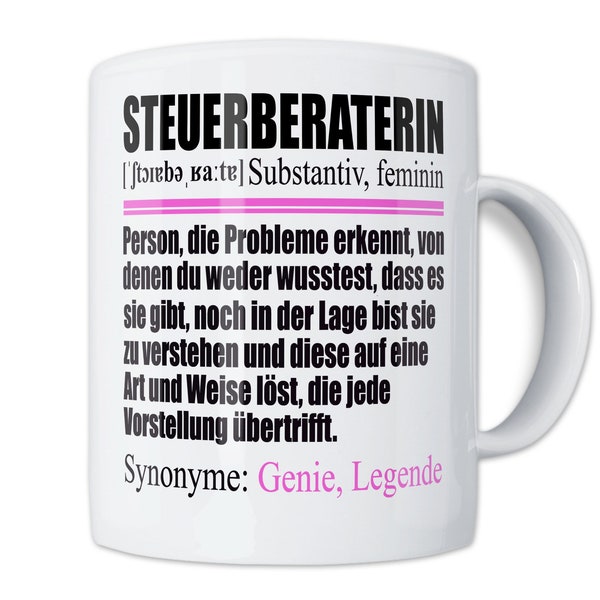 Tasse Steuerberaterin Lustig - Steuerberaterin Geschenk Beruf - Spruch Kaffeebecher Steuerberatung Geschenkidee - Beruf Steuerkanzlei Becher