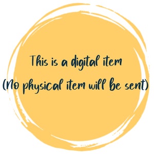 May include: A yellow circle with a white outline and the text "This is a digital item (No physical item will be sent)" in black.
