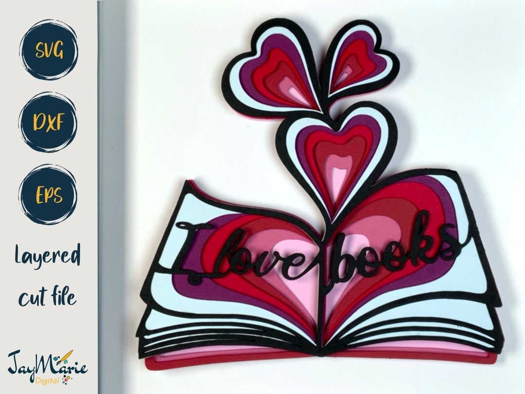 3D Book Lover SVG, I Love Books Layered Cutting File for Cricut ...