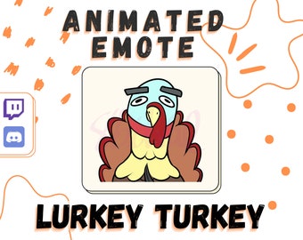 Animated Lurkey Turkey Emote for Twitch and Discord