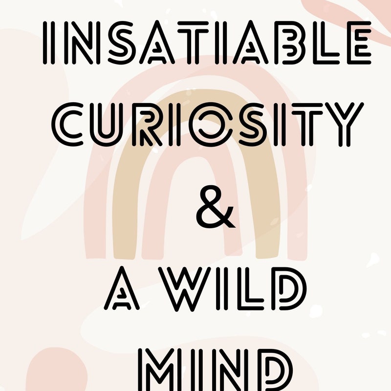Curiosity Quote - Etsy
