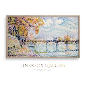 Frame TV Art Paris River Seine Vintage Oil Painting by Signac, Pointillist Art, Digital Download | T242