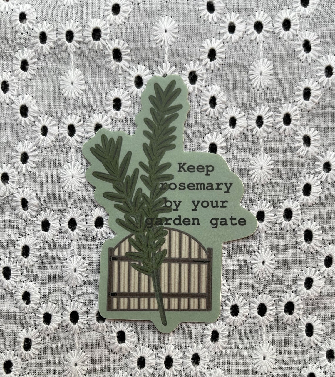Keep Rosemary by Your Garden Gate Sticker Rosemary Decal Etsy