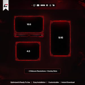 May include: A digital graphic with a dark red and black theme, featuring three webcam resolution frames: 16:9, 4:3, and 9:16. The design includes the text "3 Webcam Resolutions + Overlay Slots" and other text: "Optimized & Ready To Use | Easy Installation | Customizable | Instant Download".