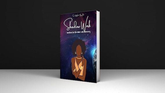 Shadow Work- Workbook Journal for the inner self Discovery