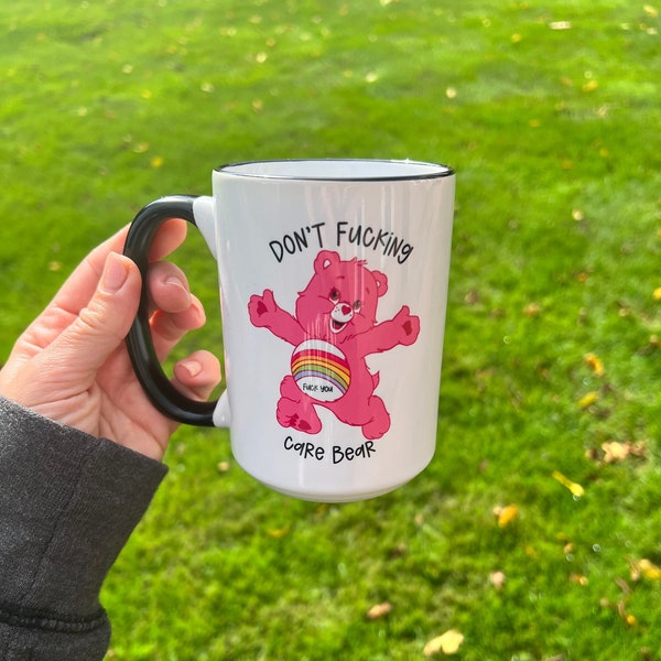 Don't Fucking Care Bear Mug | Care Bear Mug | Funny Mug | Gifts for Her | Gifts for Him |