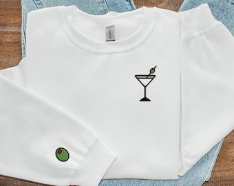 Dirty Martini Embroidered Crewneck Sweatshirt, Martini Lover Gift, Sleeve With Olive Embroidered, Extra Dirty Martini, Cute Comfy Crewneck