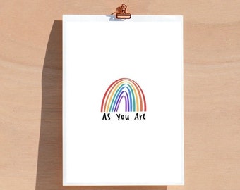 As You Are - PRINTABLE WALL ART