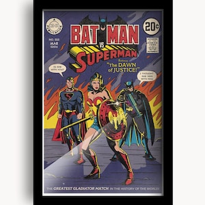 May include: Vintage comic book cover depicting Batman versus Superman, with Wonder Woman. The artwork uses a retro style, with striking lettering and vivid colours. Text includes "The Dawn of Justice" and "The Greatest Gladiator Match in the History of the World!"