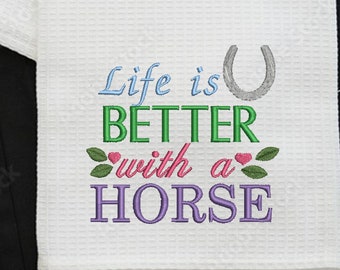 Life is better with horses: Embroidery file