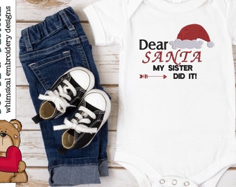 Lieber Santa, Meine Schwester hat es getan