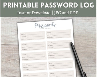 May include: A printable password log with the title "Passwords" in a handwritten font. The log includes fields for website, username, and password. A black pen rests on the right side of the page. The top of the page reads "PRINTABLE PASSWORD LOG" and "Instant Download | JPG and PDF."