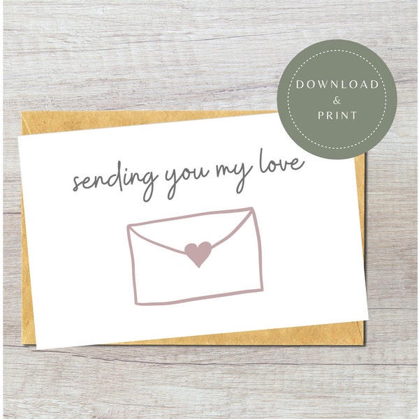 Digital Just Because Card | Printable Thinking of You Card | Sending You My Love Greeting Card | Love Letter | Condolences | Get Well Soon