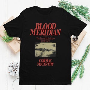 T-shirt unisexe graphique vintage Blood Meridian Cormac Mccarthy, chemise rétro des années 90 Blood Meridian