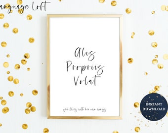 She Flies with Her Own Wings Latin Digital Print | Alis Propriis Volat | Instant Download Print | Feminist Quote Print