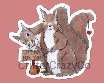 Nuts for You Squirrel Sticker