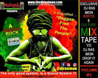 Może przedstawiać: Czerwono-żółto-zielony plakat z mężczyzną w okularach przeciwsłonecznych i kapeluszu. Na plakacie widnieje napis "A Roots Rock Reggae Mix Tape" oraz "Exclusive DJ Ras Imon Roots & Culture Mix Tape".