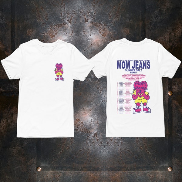 Mom Jeans 2024 Tour Unisex T-Shirt, Mom Jeans Band Fan Shirt, Mom Jeans Tour