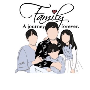 May include: A family portrait illustration with the text "Family A journey forever." The family is made up of two adults and two children. The adults are wearing casual clothing, and the children are wearing patterned shirts. The family is smiling and looking at the camera.