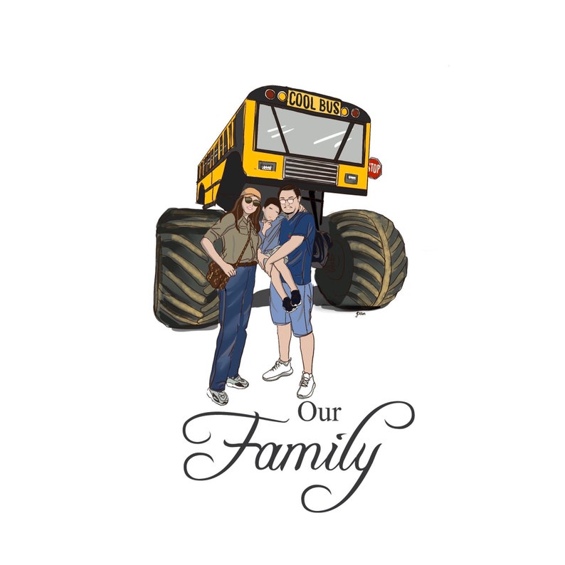 May include: A family of three stands in front of a yellow school bus with large tires. The bus has the words "COOL BUS" on the front. The family is smiling and the text "Our Family" is written below them.